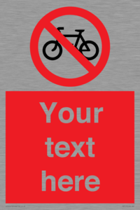 Custom No Cycling Sign